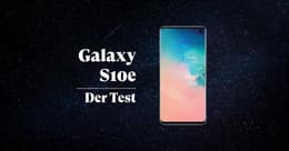 Der Samsung Galaxy s10e Test