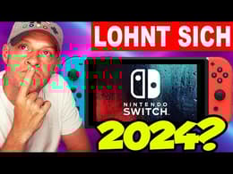 Solltest du eine Nintendo Switch in 2024 kaufen?