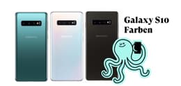 Samsung Galaxy S10 Farben Auswahl