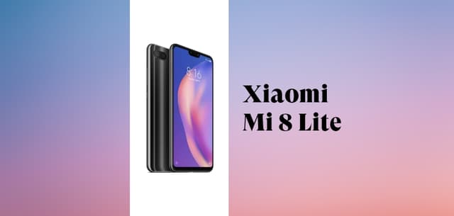 Das Xiaomi Mi 8 Lite im Test